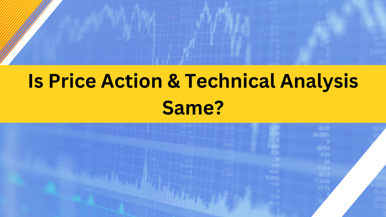 is price action and technical analysis is same